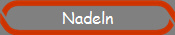 Nadeln